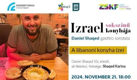 Izrael sokszínű konyhája - Daniel Shaqed gasztro sorozata 2. rész