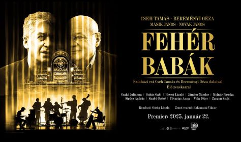 Fehér babák - Zenés színházi est Cseh Tamás és Bereményi Géza dalaival