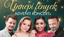 Ünnepi fények - Adventi koncert