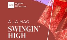 À la MAO | MAO Swingin’ High (HU)