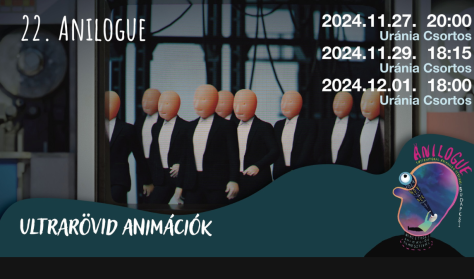 Anilogue 2024: Ultrarövid animációk (Csortos)