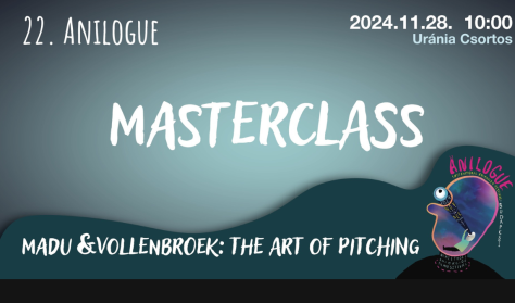 Anilogue 2024 - Madu & Vollenbroek: A sikeres pitching titka (Csortos)