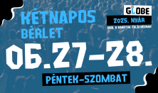 GLOBE 2025 - kétnapos bérlet (péntek, szombat)