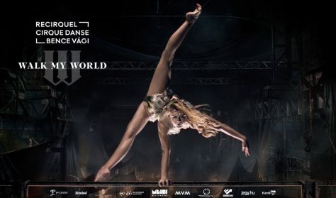 Recirquel: Walk My World