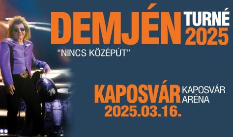 DEMJÉN - Nincs középút - Kaposvár