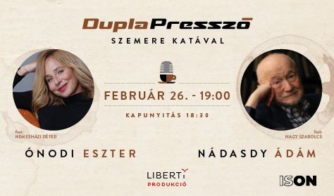 DuplaPresszó // Ónodi Eszter és Nádasdy Ádám