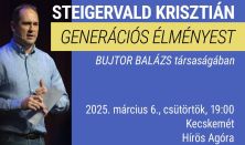 Steigervald Krisztián generációs élményestje - "Nem jobb, nem rosszabb, csak más."