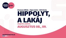 HIPPOLYT, A LAKÁJ