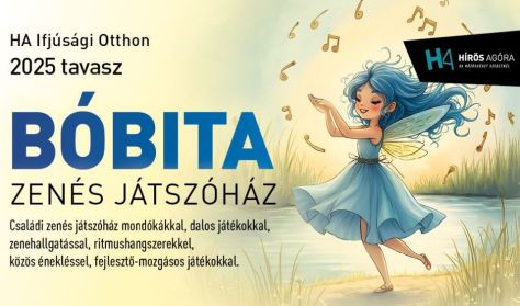 BÓBITA ZENÉS JÁTSZÓHÁZ // A FARSANGI NAPOKBAN