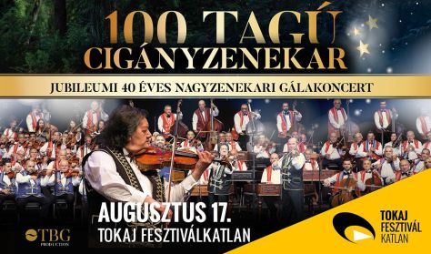 100 Tagú Cigányzenekar – 40 éves jubileumi koncert