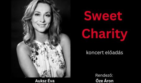 Loft (Sweet Charity - Auksz Éva koncertszínháza helyett)