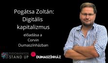 Tudományos Stand Up - Pogátsa Zoltán: Digitális kapitalizmus