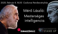 Tudományos Stand Up - Mérő László: Mesterséges intelligencia