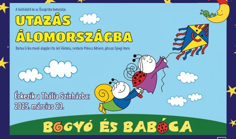 Bogyó és Babóca - Utazás Álomországba