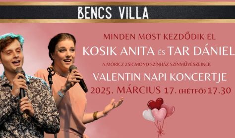 Minden most kezdődik el – Kosik Anita és Tar Dániel Valentin napi koncertje