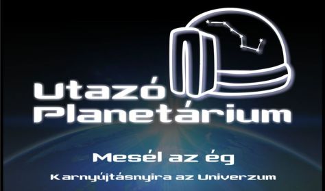 Utazó Planetárium: A csillagképek titkai: mítosz és valóság