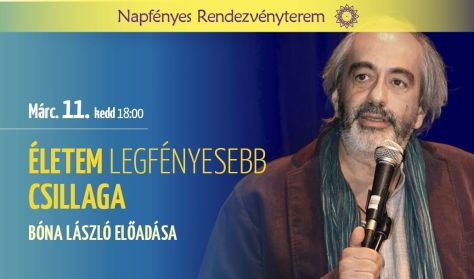 Bóna László: Életem legfényesebb csillaga