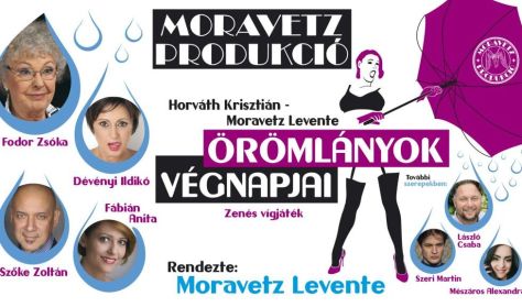 Moravetz Levente: Örömlányok végnapjai