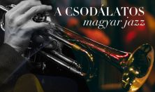 A csodálatos magyar jazz nagykoncert