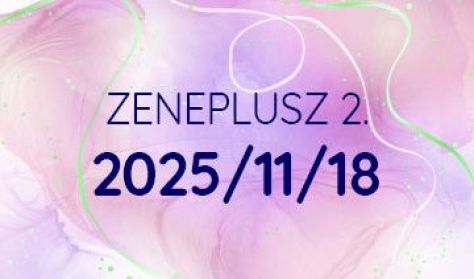 ZenePlusz 2025-26/2. – „Wiener Melange” - Budafoki Dohnányi Zenekar ZenePlusz 2025-26/2. – „Wiener Melange” - Budafoki Dohnányi Zenekar