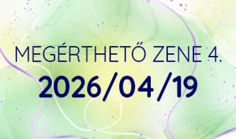 Megérthető zene 2025-26/4. – Varietas delectat - Budafoki Dohnányi Zenekar Megérthető zene 2025-26/4. – Varietas delectat - Budafoki Dohnányi Zenekar