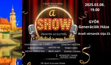 A SHOW nélkülünk (is) megy tovább - vígjáték / a Spirit Alkotóműhely előadása