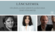 Láncszemek - Háy János, Juhász Gábor és Juhász Anna zenés pódiumestje