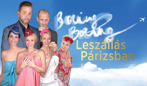 Leszállás Párizsban Boeing vígjáték két felvonásban