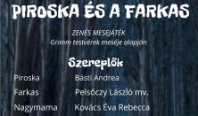 Piroska és a farkas – zenés mesejáték