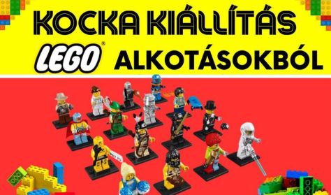 Kocka Kiállítás LEGO® alkotásokból