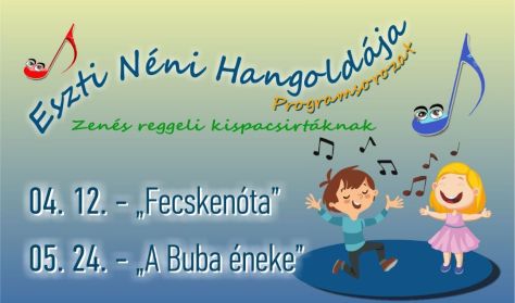 Eszti néni Hangoldája programsorozat III.