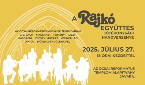 Rajkó együttes jótékonysági hangverseny