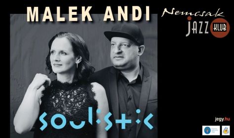 Malek Andi Soulistic  - Nemcsak Jazz Klub