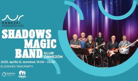 Shadows Magic Band