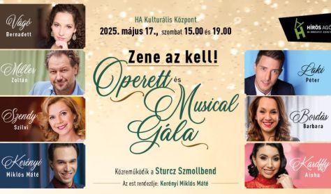 ZENE AZ KELL! - Zenekaros operett- és musical gála