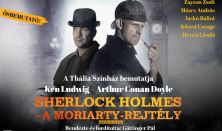 Sherlock Holmes és a Moriarty-rejtély