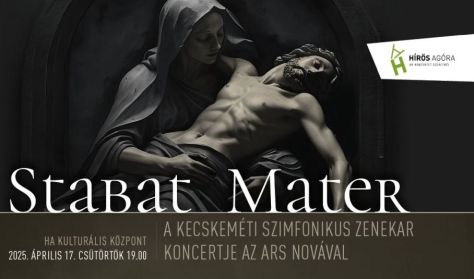 STABAT MATER - Koncert az Ars Nova kórussal