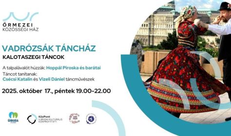 Vadrózsák Táncház