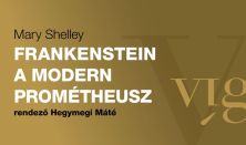 Frankenstein – A modern Prométeusz