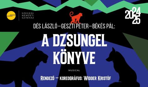Dés L. - Geszti P. -Békés P.: A DZSUNGEL KÖNYVE Dés L. - Geszti P. -Békés P.: A DZSUNGEL KÖNYVE