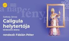 Székely János: Caligula helytartója