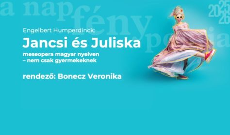 E. Humperdinck: Jancsi és Juliska
