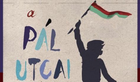 Pál Utcai Fiúk - a Pannon Várszínház előadásában Pál Utcai Fiúk - a Pannon Várszínház előadásában