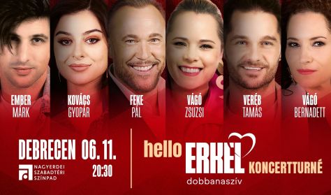 HELLO ERKEL! – #dobbanaszív KONCERTTURNÉ HELLO ERKEL! – #dobbanaszív KONCERTTURNÉ