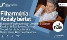 Filharmónia Kodály bérlet / Concerto Budapest koncertje