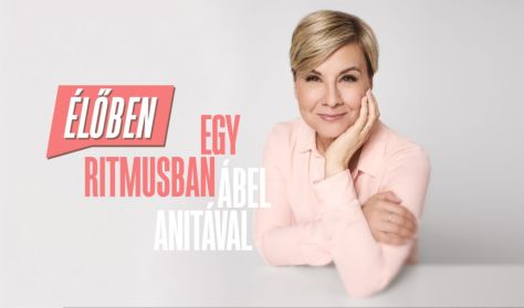 EGY RITMUSBAN ÁBEL ANITÁVAL - ÉLŐBEN! - Pécs EGY RITMUSBAN ÁBEL ANITÁVAL - ÉLŐBEN! - Pécs