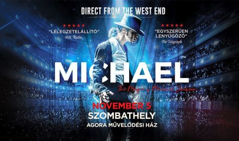 MICHAEL - The Michael Jackson Show From London West End