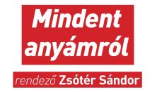 Mindent anyámról