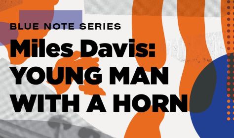 MAO Legendás Albumok - Miles Davis: Young Man with a Horn MAO Legendás Albumok - Miles Davis: Young Man with a Horn