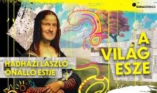 A VILÁG ESZE - Hadházi László tudományos főmunkatárs önálló estje, műsorvezető: Bálint Ferenc